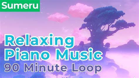 Relaxing Sumeru Ost Piano Min Songs Relaxing Genshin Impact