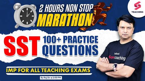 2 Hours Maha Marathon SST 100 Questions Important For All