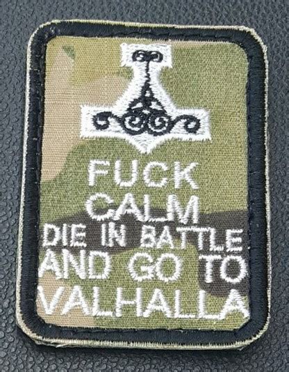 шеврон камуфляж multicam Fuck Calm In Battle And Go To Valhalla