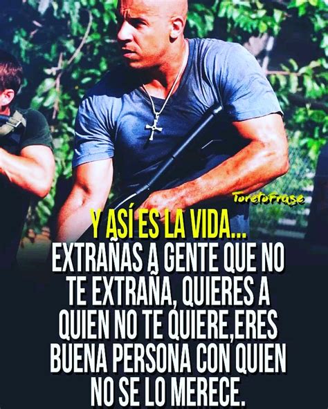 Por Que Se Volvio Famoso La Frase De Toretto Toretto Frases Posts