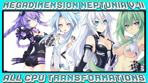 MEGADIMENSION NEPTUNIA V II ALL CPU TRANSFORMATION SCENES YouTube