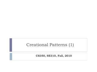 PPT - Creational Design Patterns PowerPoint Presentation, free download ...
