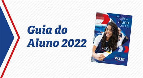 Acesse O Guia Do Aluno 2022 Elite Rede De Ensino