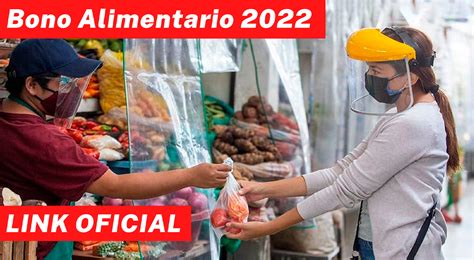 Link Del Bono Alimentario 2022 Consulta AquÍ Con Tu Dni Si