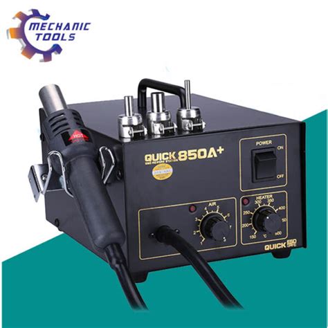 Quick A A Hot Air Gun Soldering SMD Rework Station Mechanic Tools