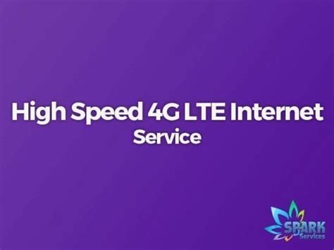 High Speed 4g Lte Internet Service True Blue Spark Services
