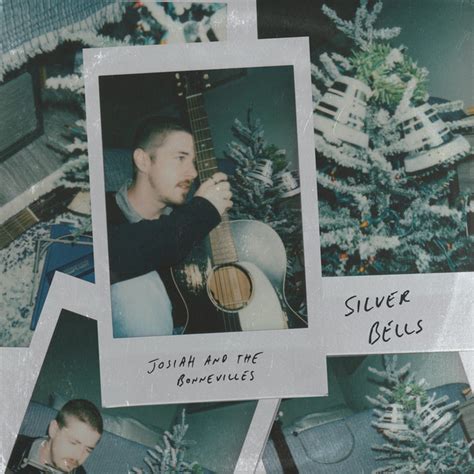 Silver Bells Single By Josiah And The Bonnevilles Spotify