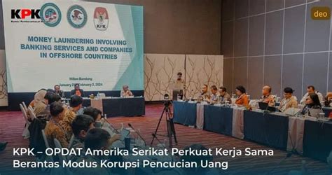 Kpk Bersama Opdat Amerika Serikat Perkuat Kerjasama Berantas Korupsi