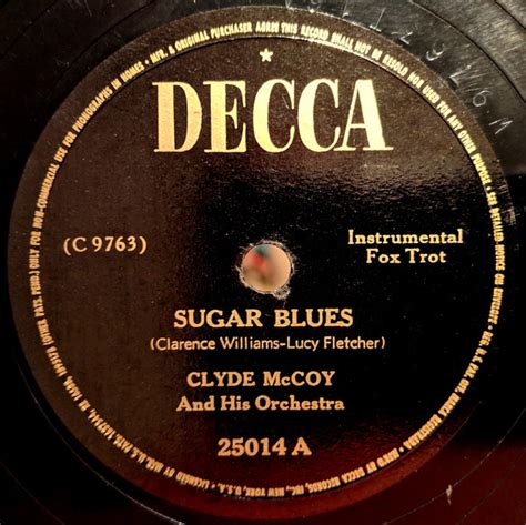 Clyde Mccoy And His Orchestra Sugar Blues Ive Found A New Baby