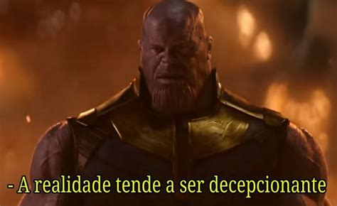 A Realidade Tende A Ser Decepcionante - A realidade tende a ser decepcionante - )