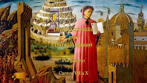 AUDIOLIBRO DIVINA COMEDIA DE DANTE Purgatorio Cantos VII A X YouTube