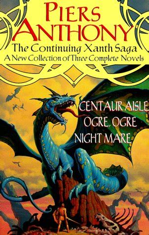 Piers Anthony The Continuing Xanth Saga Xanth Novels Piers Anthony