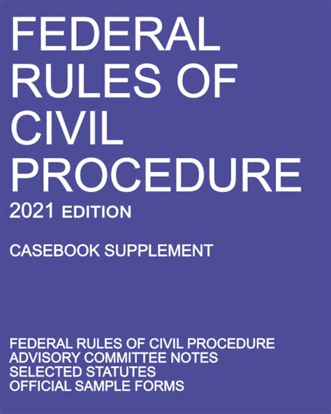 Buy Federal Rules Of Civil Procedure 2021 Edition Casebook Supplement