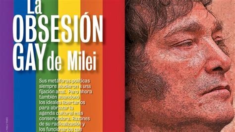 La obsesión gay de Milei Noticias
