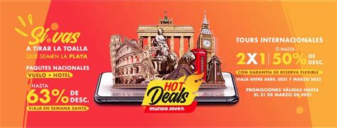 Hot Deals Mundo Joven 2x1 en tours internacionales y más