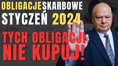 NAJGORSZE OBLIGACJE SKARBOWE Nowa Oferta OBLIGACJI W Styczniu 2024