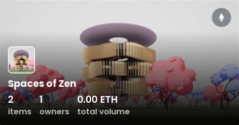 Spaces Of Zen Collection Opensea