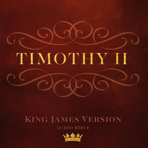 Book Of II Timothy King James Version Audio Bible Audiobook On Spotify