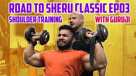 Massive Shoulder Workout With Guru Ji Mr Mukesh Gahlot Ep 03 Youtube