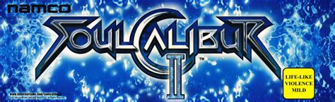 Soul Calibur 2 Ii Arcade Marquee 26″ X 8″ Arcade Marquee Dot Com