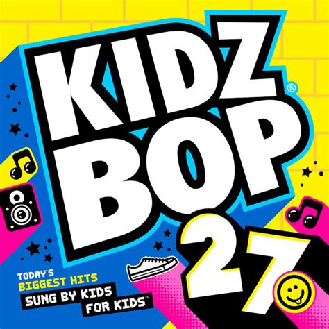 KIDZ BOP 27 | Kidz Bop Wiki | Fandom