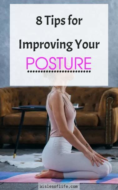 8 Tips On How To Improve Your Posture Artofit