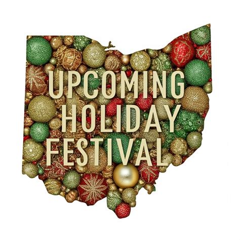 Ohio Holiday Festival Weekend December 5 8 2024 Ohio Festivals