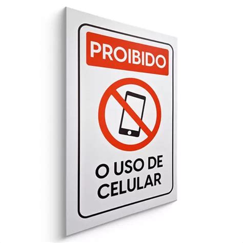 Placas Sinaliza O Proibido O Uso Telefone Celular X Cm