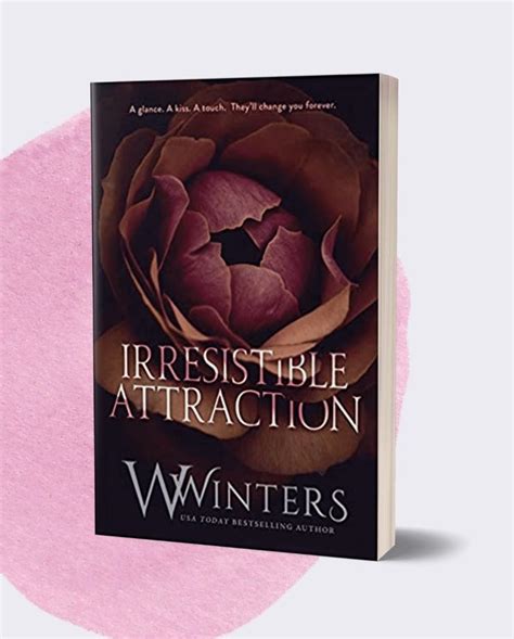 Irresistible Attraction – Willow Winters Publishing LLC