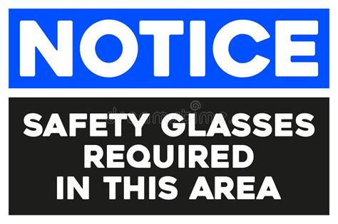 Notice Safety Glasses Required in this Area Stock Vector - Illustration ...