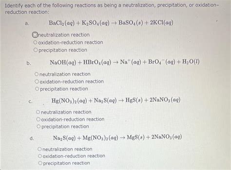 Solved Identify Each Of The Following Reactions As Being