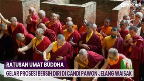 Ratusan Umat Buddha Gelar Prosesi Bersih Diri Di Candi Pawon Jelang