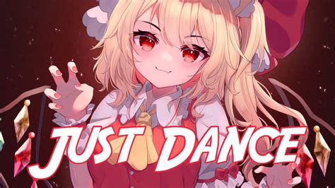 Nightcore Just Dance Youtube