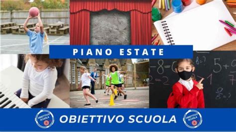 Piano scuola per l estate prime istruzioni operative finalità