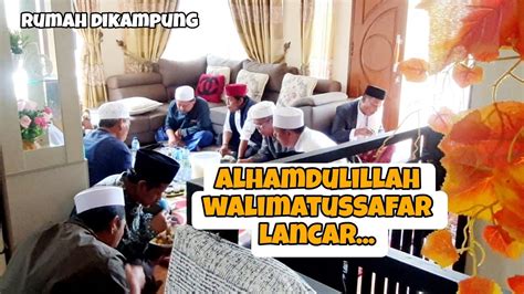 Walimatussafarkumpul Keluarga Zulaikha Pratiwy Aktivitas Ibu Rumah