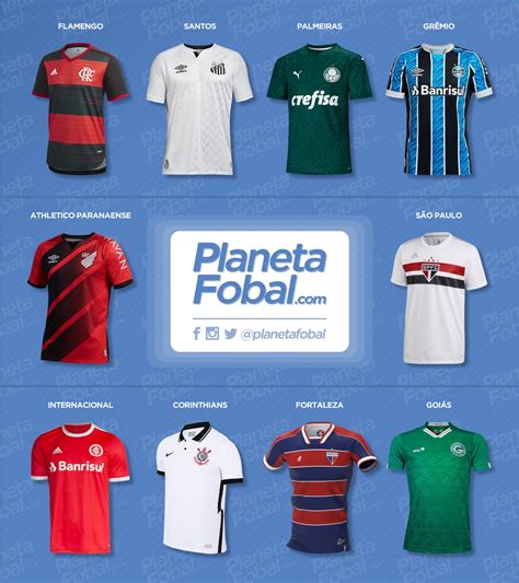 Confira Todas As Camisas Titulares Dos Clubes Da S Rie A Do Campeonato