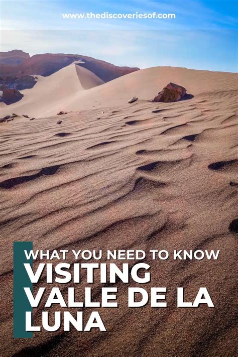 visiting  valle de la luna  atacamas spectacular moon valley