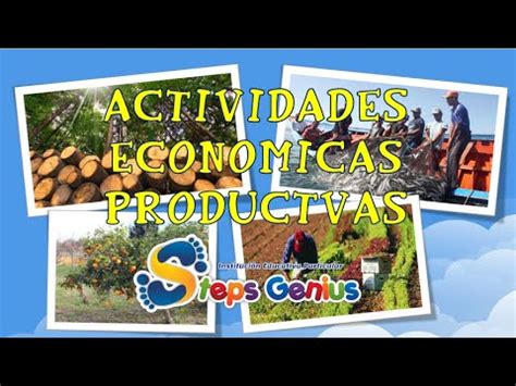 Actividades económicas productivas YouTube