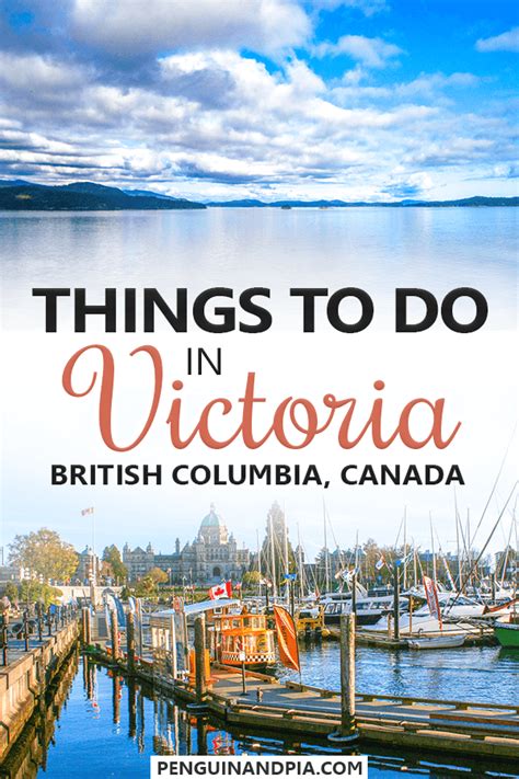 15 Amazing Things To Do In Victoria Bc Tips For Food