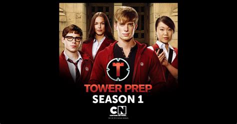 Tower Prep Season 1 On Itunes