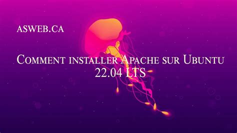 Comment Installer Apache Sur Ubuntu Lts Asweb