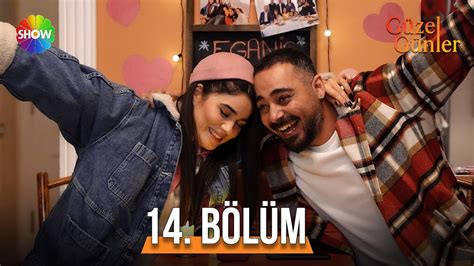 Güzel Günler 14 Bölüm guzelgunlerdizi YouTube