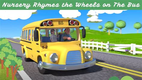 Nursery Rhymes The Wheels On The Bus