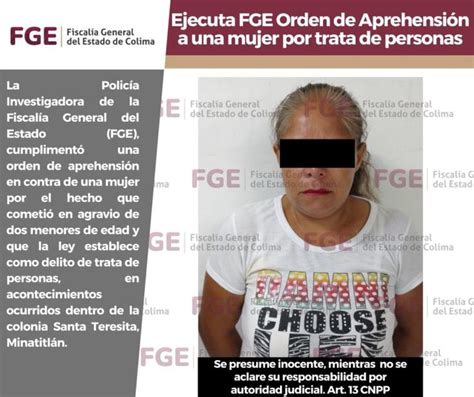 Ejecuta Fge Orden De Aprehensión A Una Mujer Por Trata De Personas El