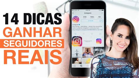 Dicas Como Ganhar Seguidores Reais No Instagram Youtube