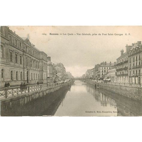 Rennes Les Quais Vue Prise Du Pont Saint Georges