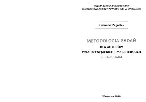 Żegnałek K Metodologia badań dla autorów prac magisterskich i