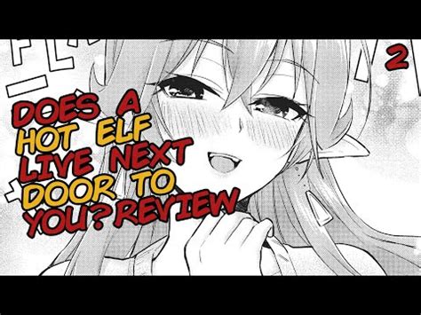Does A Hot Elf Live Next Door To You Manga Review Vol 2 YouTube