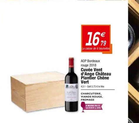 Promo Aop Bordeaux Rouge Cuv E Vent D Ange Ch Teau Plantier Ch Ne