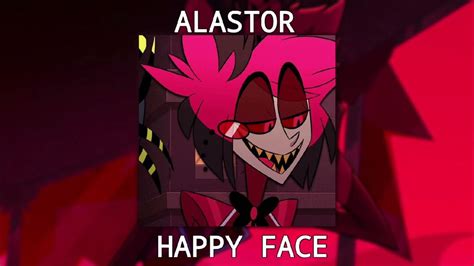 Happy Face By Alastor Ai Cover Youtube